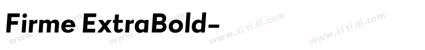 Firme ExtraBold字体转换
